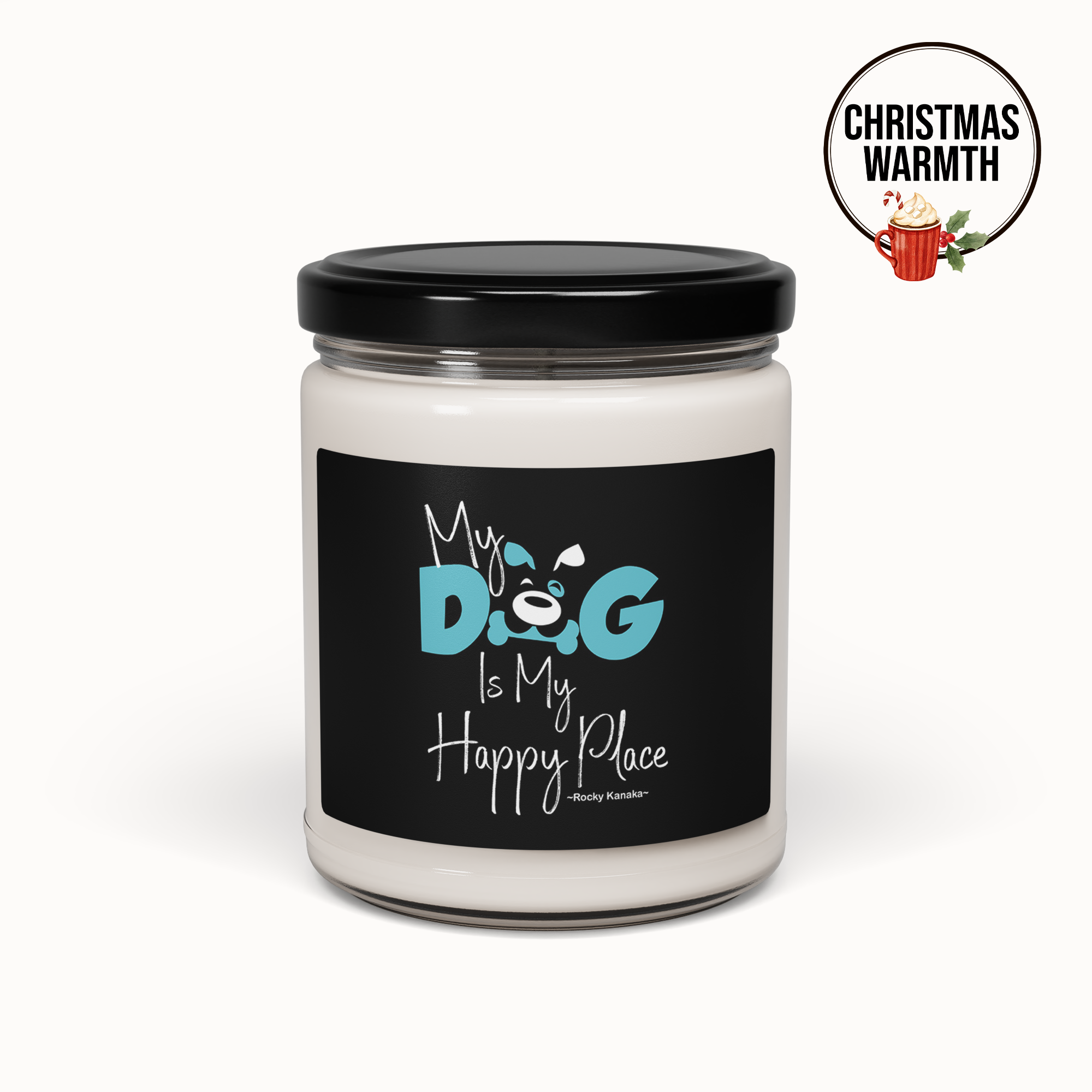 My Dog is My Happy Place Soy Candle