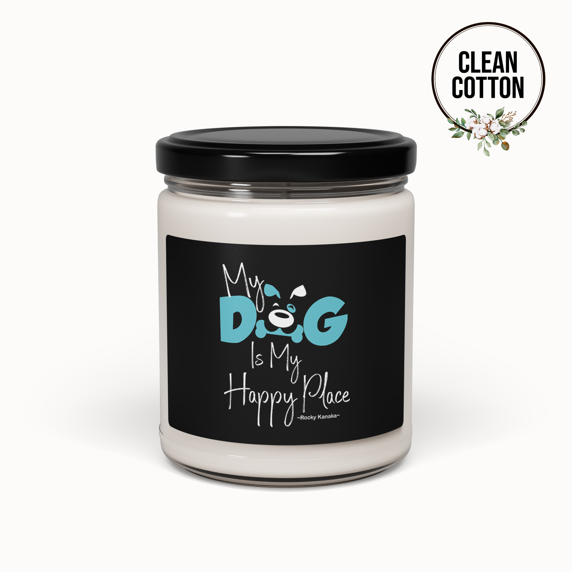 My Dog is My Happy Place Soy Candle